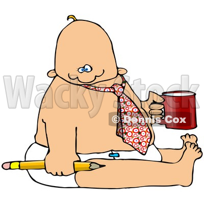 Royalty-Free (RF) Clipart Illustration of a Business Baby In A Tie And Diaper, Holding A Pencil And Coffee, Symbolizing Immaturity © djart #46046