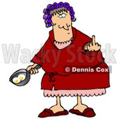 Angry Caucasian Woman, A Wife, With Her Hair Up In Curlers, Holding A Frying Pan With Two Eggs In It And Flipping Off Her Husband Clipart Illustration © djart #17637
