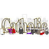 Clipart of a the Word Catholic with a Nun Bishops and Altar Boys - Royalty Free Illustration © djart #1216611