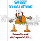 Royalty-Free (RF) Clipart Illustration of a Safety Construction Snowman With Text Reading Ooh Baby It's Cold Outside! Protect Yourself With Layered Clothing © djart #59111